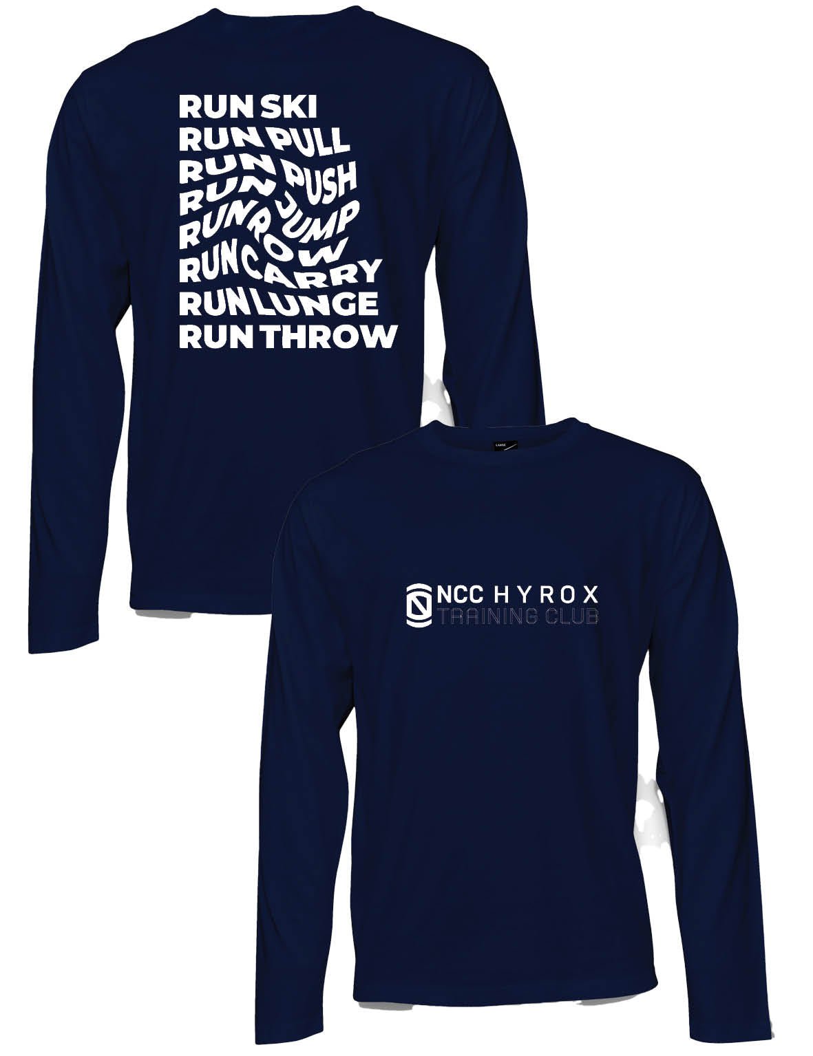 Universal Premium Long Sleeve Tee - Run Ski Pull - NCC - AMRAP