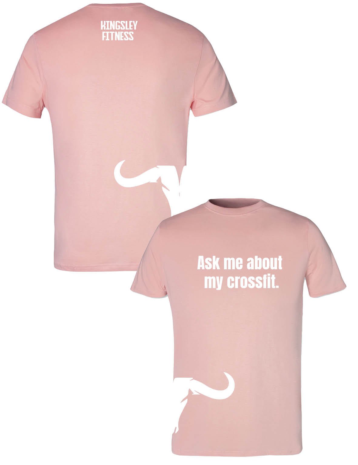 Universal Premium Tee - Ask Me - Kingsley - AMRAP