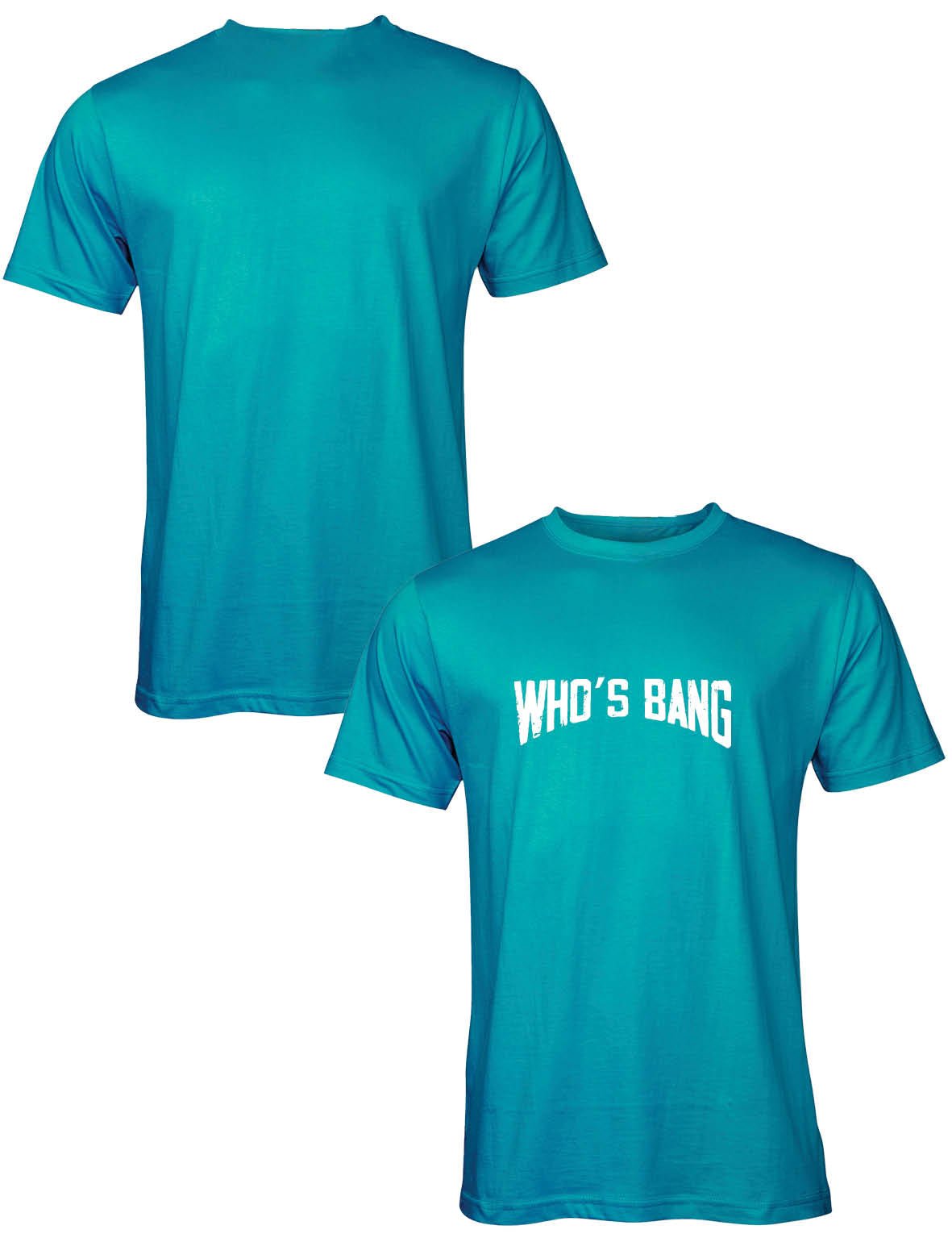 Universal Premium Tee - Flagship - Who's Bang - AMRAP