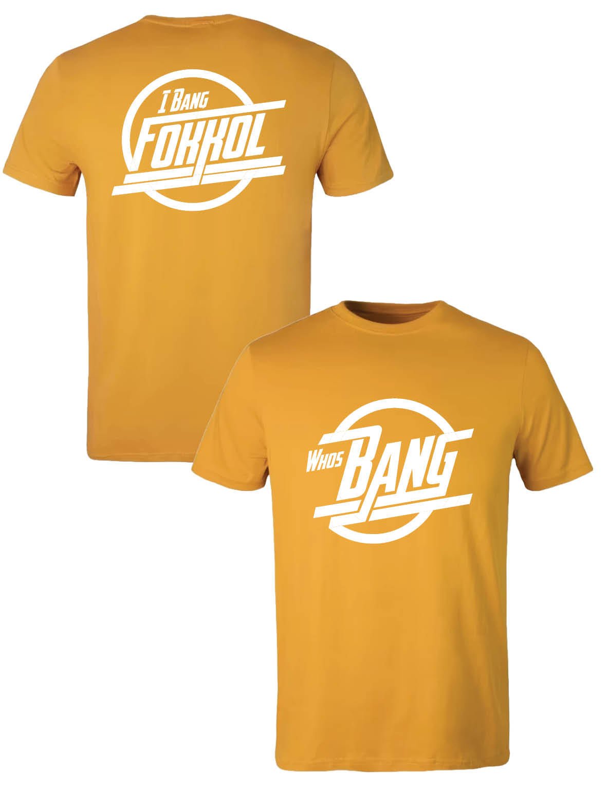 Universal Premium Tee - I Bang Fokkol - Who's Bang - AMRAP