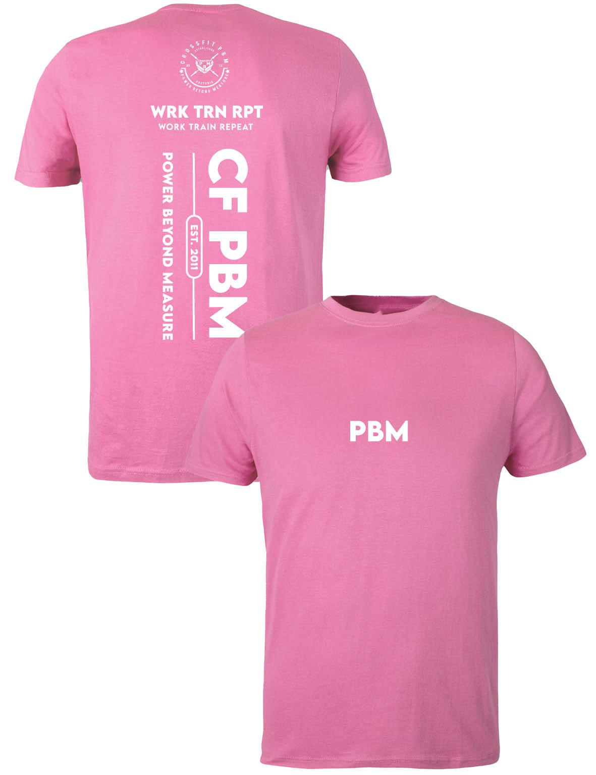 Universal Premium Tee - Work Train Repeat - PBM - AMRAP