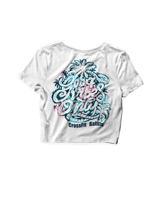 Ladies White Crop Tops - Good Vibes Only - CrossFit Ballito - AMRAP INDUSTRIES